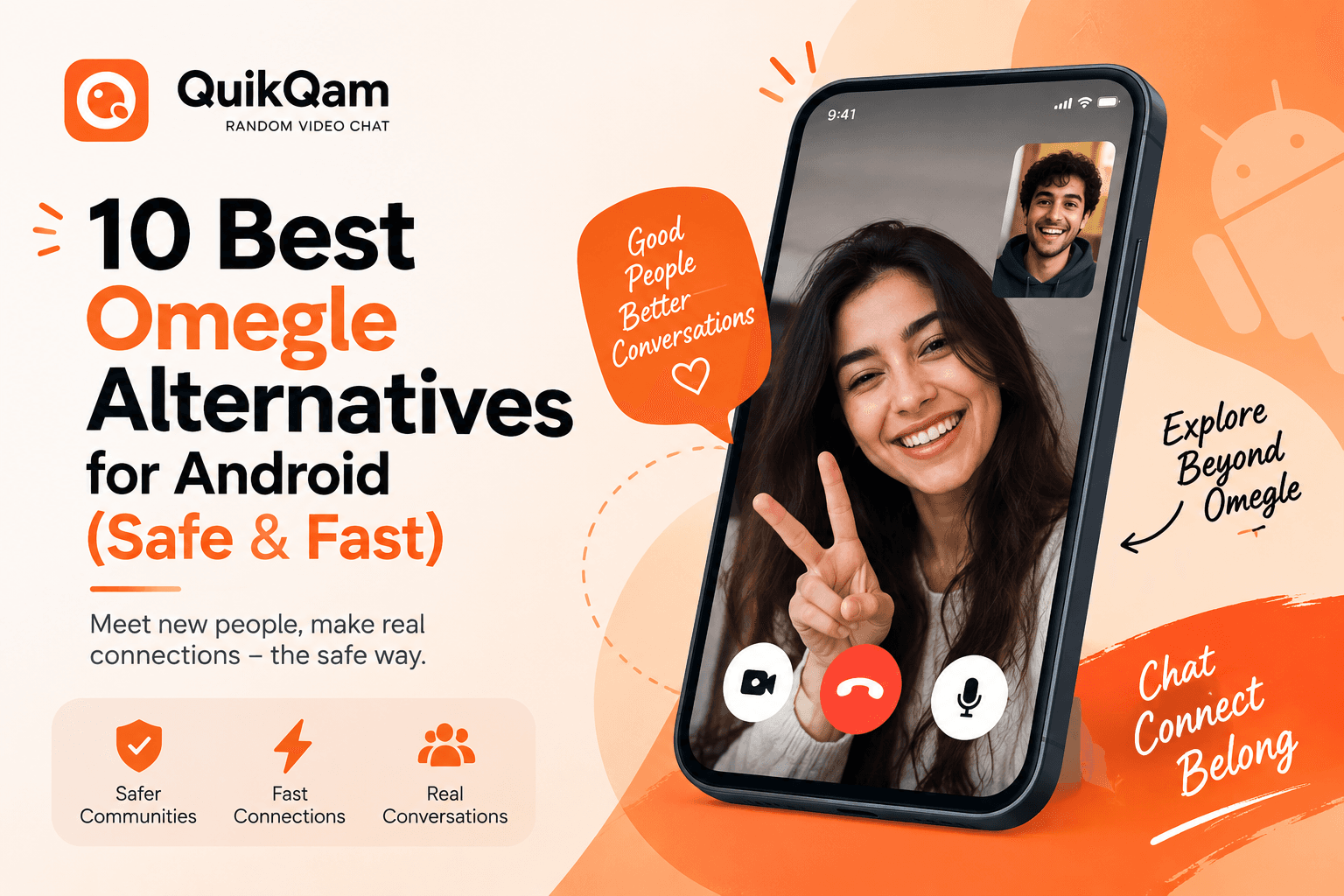 10 Best Omegle Alternatives for Android (Safe & Fast) · QuikQam